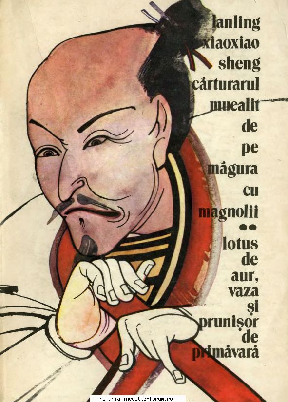 [B] Literatura japoneză și chineza - Lanling Xiaoxiao Sheng � Lotus de aur - Carti in limba romana