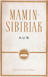 [B] Literatură slavă - Mamin Sibiriak ( ) Mamin Sibiriak - Milioanele - Carti in limba romana