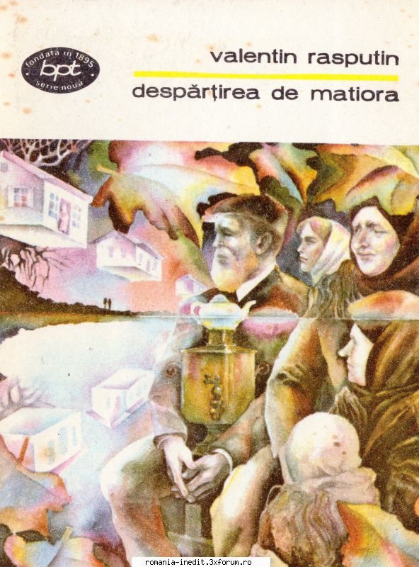[B] Literatură slavă - Valentin Rasputin - Despartirea de Matiora Pdf - Carti in limba romana
