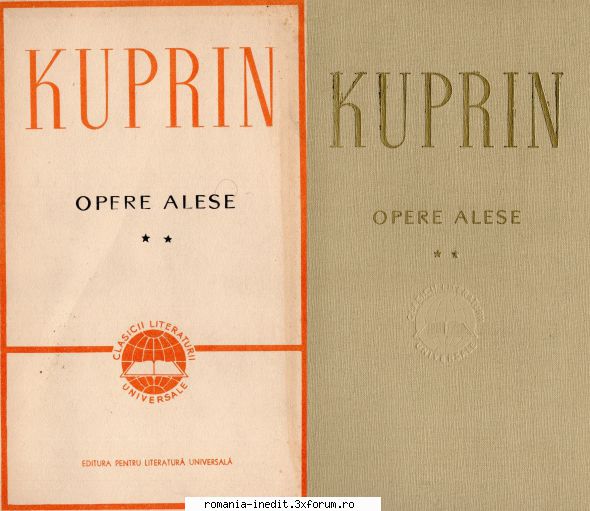 [B] Literatură slavă - Alecsandr Ivanovici Kuprin - Opere alese vol 2 - Carti in limba romana