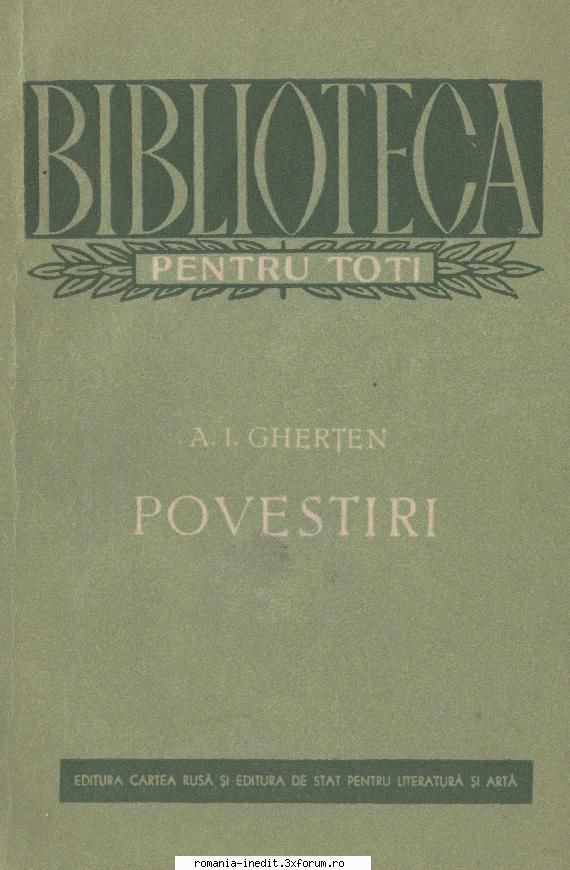 [B] Literatură slavă - Alexandr Ivanovici Gherten ( ) Alexandr Ivanovici - Carti in limba romana
