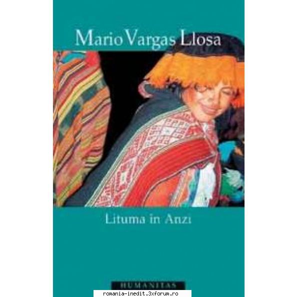[B] Mario Vargas Llosa - Mario Vargas Llosa - Lituma in Anzi Editura - Carti in limba romana