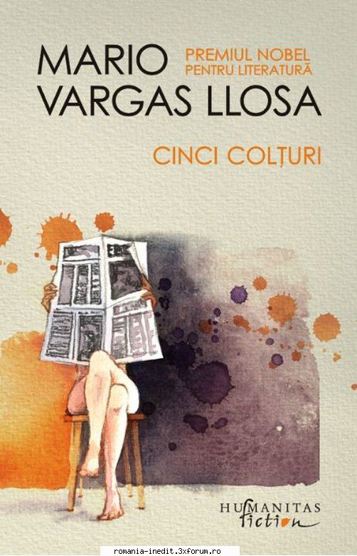 [B] Mario Vargas Llosa - Mario Vargas Llosa � Cinci colturi Traducere - Carti in limba romana