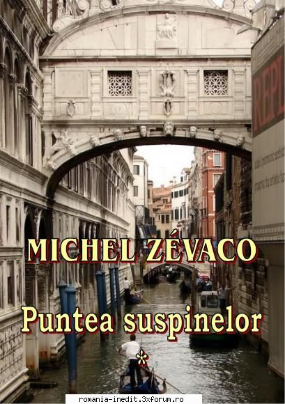 [B] Michel Zevaco - Opera completa - *** Eu şi Monica am hotăr�t să-i - Carti in limba romana