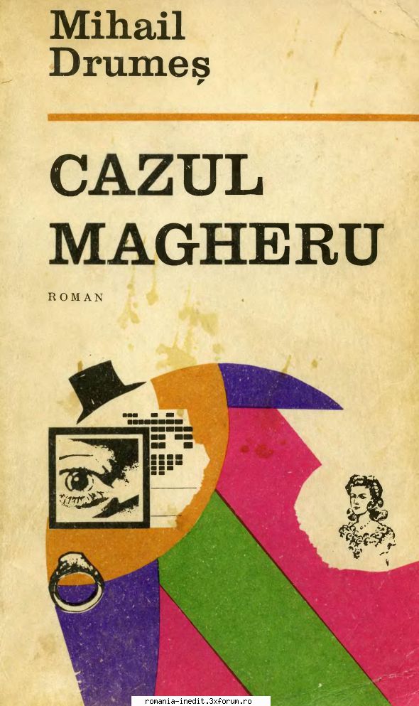 mihail - cazul magheru 


editura eminescu  1971
 

toate versiunile anterioare ale acestui roman,