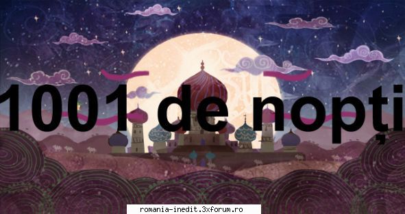[B] O mie si una de nopti - Link-ul este de fapt este un pdf al volumului 4 - Carti in limba romana