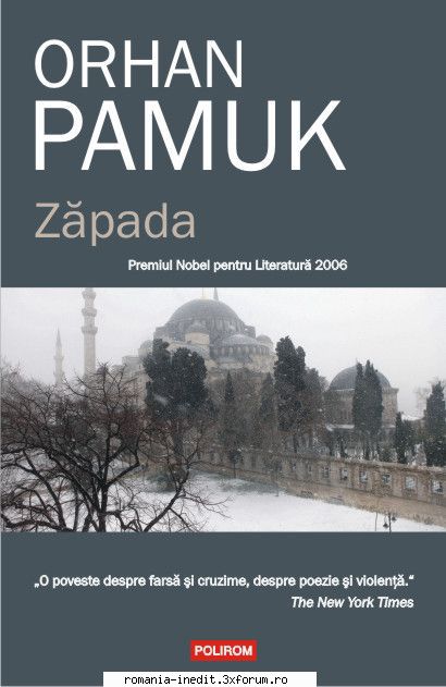 [B] Orhan Pamuk - Orhan Pamuk - Zapada Traducere: Luminita Munteanu - Carti in limba romana