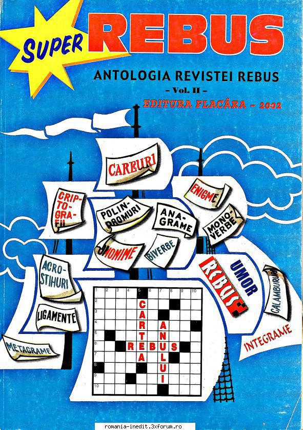 [B] Revista REBUS - Antologia revistei Rebus volumul II ( ). Editura - Carti in limba romana