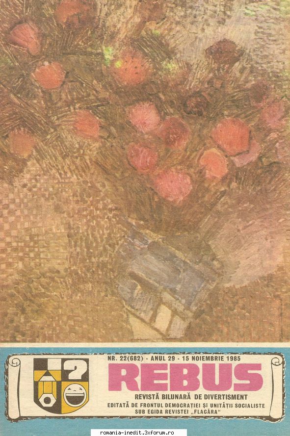 [B] Revista REBUS - Revista REBUS nr. 22(682) din 15 noiembrie pag - Carti in limba romana