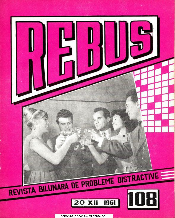 [B] Revista REBUS - Rebus (jpg, zip), scan refacut, 300 dpi: Arhiva - Carti in limba romana