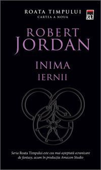 [B] Robert Jordan - Roata Timpului - Autor: Jordan, Robert Serie: Roata Timpului - Carti in limba romana