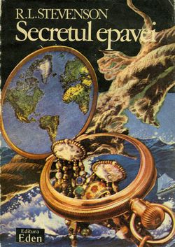 [B] Robert Louis Stevenson - Robert Louis Stevenson - Secretul epavei Editura - Carti in limba romana