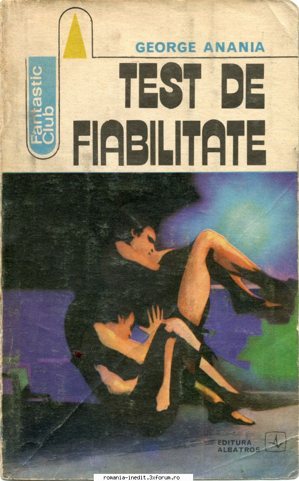 [B] Romulus BĂRBULESCU şi George ANANIA - George Anania - Test de - Carti in limba romana