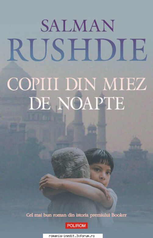 [B] Salman Rushdie - Salman Rushdie � Copiii din miez de noapte - Carti in limba romana
