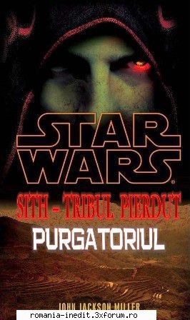 [B] Star Wars ebooks - John Jackson Miller � STAR WARS - Sith � Tribul - Carti in limba romana