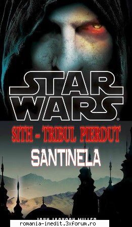 [B] Star Wars ebooks - John Jackson Miller � STAR WARS - Sith � Tribul - Carti in limba romana
