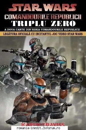 [B] Star Wars ebooks - Star Wars - -02- Triplu Zero - Karen Traviss Word - Carti in limba romana