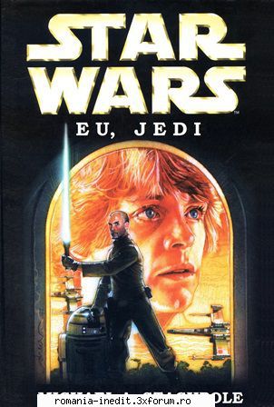 [B] Star Wars ebooks - Star Wars - Eu, Jedi - Michael A. Stackpole Word - Carti in limba romana
