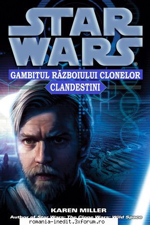 [B] Star Wars ebooks - Star Wars - -01- Clandestini - Karen Miller Word - Carti in limba romana