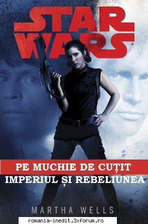 star wars - pe muchie de cuțit - martha -  

pdf -  

am actualizat și de la pagina 4. [b]