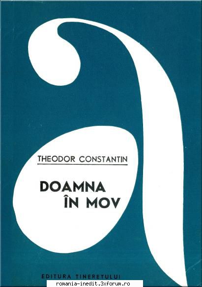[B] Theodor Constantin - romane politiste - Theodor Constantin - Doamna in mov - Carti in limba romana