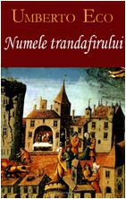 [B] Umberto Eco - Umberto Eco - Numele trandafirului docx, epub - Carti in limba romana
