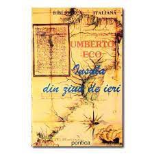 [B] Umberto Eco - Umberto Eco - Insula din ziua de ieri docx, epub - Carti in limba romana