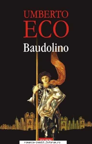 [B] Umberto Eco - Umberto Eco - Baudolino docx, epub, mobi - Carti in limba romana