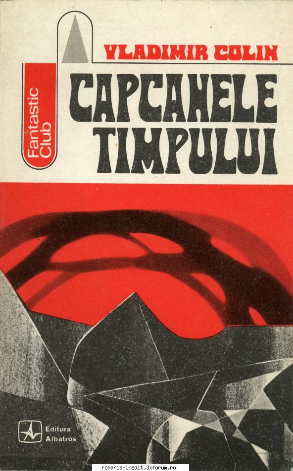 [B] Vladimir Colin - Vladimir Colin - Capcanele timpului Editura - Carti in limba romana