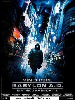 Babylon A.D. 2008-cam - credca e in limba franceza! ff - Filme - Movies