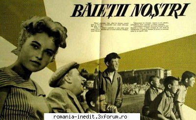 Băieții noștri (1959) - Băieții noștri - Filme rom�nesti - Romanian Movies