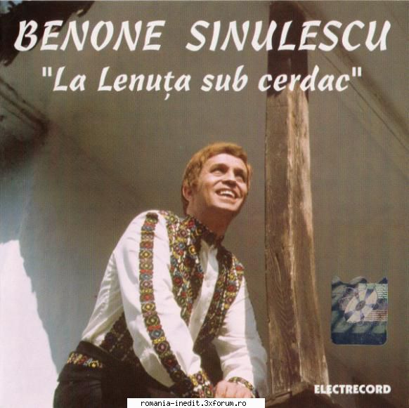 Benone Sinulescu-La Lenuta Sub Cerdac - 1.La Lenuta sub cerdac - Muzica populara romaneasca - Romanian folk