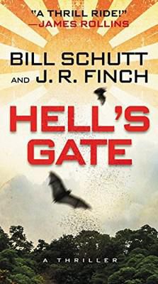 Bill Schutt - Bill Schutt R. J. MacCready Series 1. Hell's Gate - Carti in limbi straine