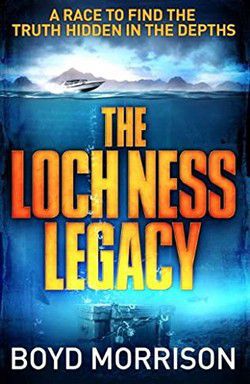 Boyd Morrison - Boyd Morrison - 04 The Loch Ness Legacy (epub) - Carti in limbi straine