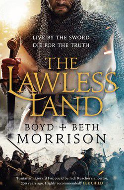 Boyd Morrison - Boyd Morrison - The Lawless Land (epub) England - Carti in limbi straine