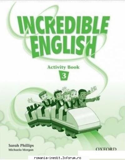 Carti pentru copii - Incredible English 3 Activity Book Publisher - Carti pentru copii - Books