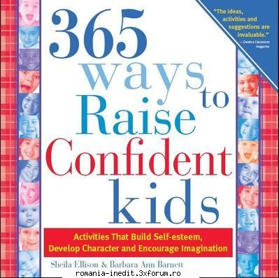 Carti pentru copii - 365 Ways to Raise Confident Kids Authors: Sheila - Carti pentru copii - Books