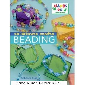 Carti pentru copii - Crafts beading Type: pdf Size: 13 MB Download - Carti pentru copii - Books