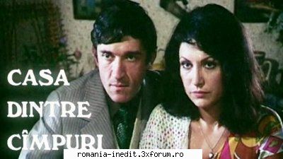 Casa dintre cimpuri (1980) - Repostare ! Casa dintre c�mpuri (1980) - Filme rom�nesti - Romanian Movies