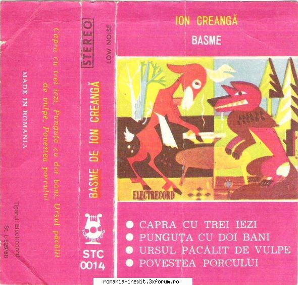 Casete Electrecord - STC0014 - Basme de Ion Creanga Capra cu - Albume MP3 romanesti - Romanian MP3 albums
