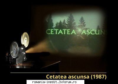 Cetatea ascunsa (1987) - Repostare ! TVRip 700 MB Xvid Mod edit: File - Filme rom�nesti - Romanian Movies