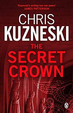 Chris Kuzneski - Payne and Jones Series 6. The Secret Crown (epub) - Carti in limbi straine