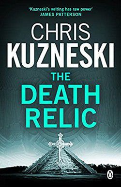 Chris Kuzneski - Payne and Jones Series 7. The Death Relic (epub) - Carti in limbi straine