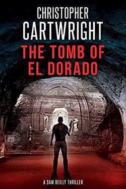 Christopher Cartwright - Christopher Cartwright - 18 The Tomb of El Dorado - Carti in limbi straine