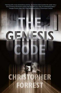 Christopher Forrest - Christopher Forrest - The Genesis Code (epub) - Carti in limbi straine