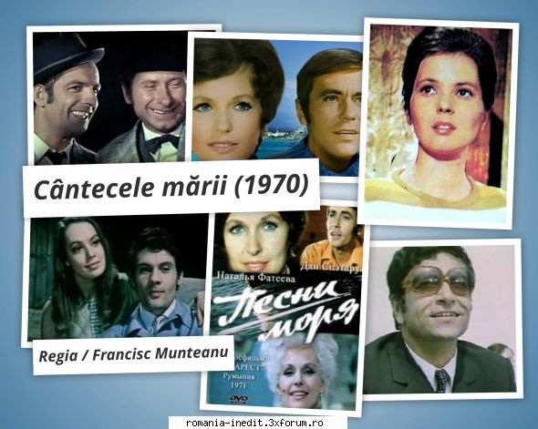 Cintecele marii (1970) - Multumiri ! Felicitari pt. postare ! Varianta - Filme rom�nesti - Romanian Movies