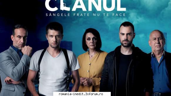 Clanul (2022-) - The Clan is an adaptation that will center on an - TV Shows