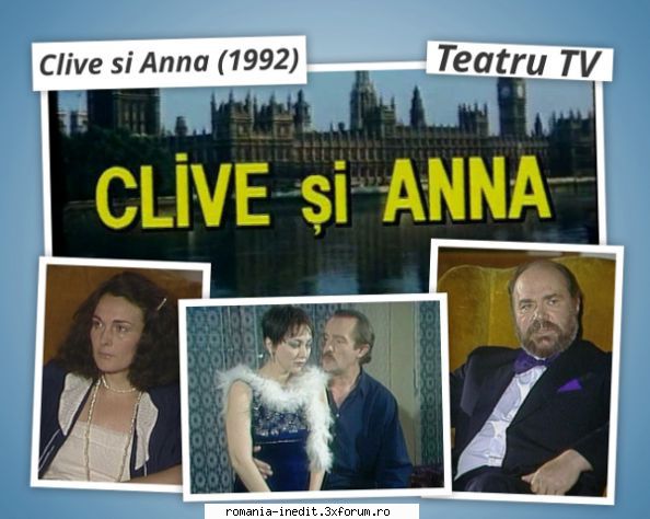 Clive si Anna (Teatru TV) (1992) - Inclus in Catalog, Sectiune Teatru - Teatru rom�nesc - Romanian Theater