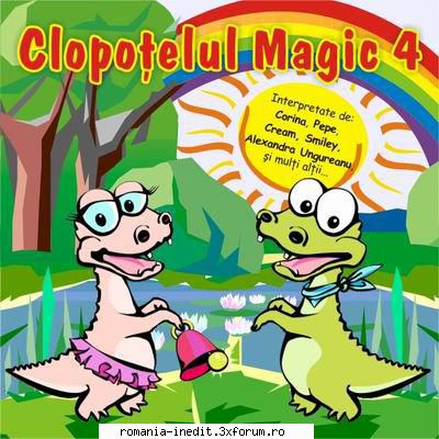 Clopotelul magic 1 - Clopotelul magic Producator: Roton Format audio - Cantece pentru copii - Songs for kids