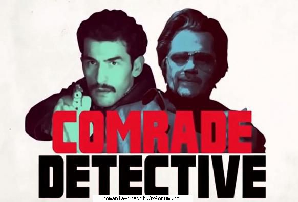 Comrade Detective (2017) - Comrade Detective (2017) Tovarășul - TV Shows